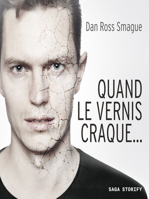 cover image of Quand le vernis craque...